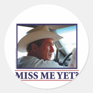Sticker Rond Mlle Me Yet de George W Bush ?