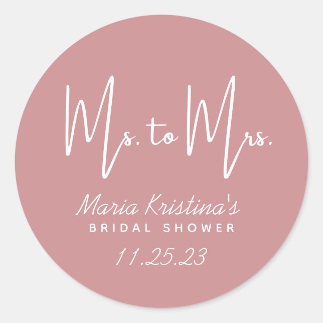 Sticker Rond Mme à Mme Fête des mariées Puce Pink Calligraphy (Devant)