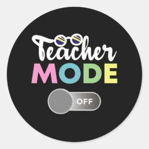 Sticker Rond Mode Enseignant Désactivé Dernier Jour Drôle de l'