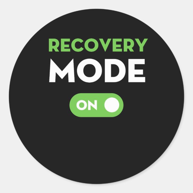 Sticker Rond Mode Récupération Sur Obtenir Bien Cadeaux Drôle B (Devant)