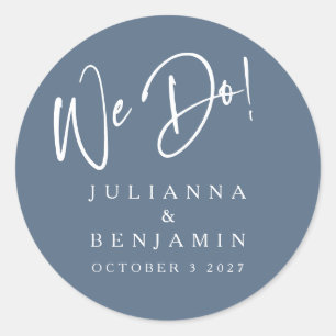 Sticker Rond Moderne Nous Faisons Élégant Personnalisé Mariage