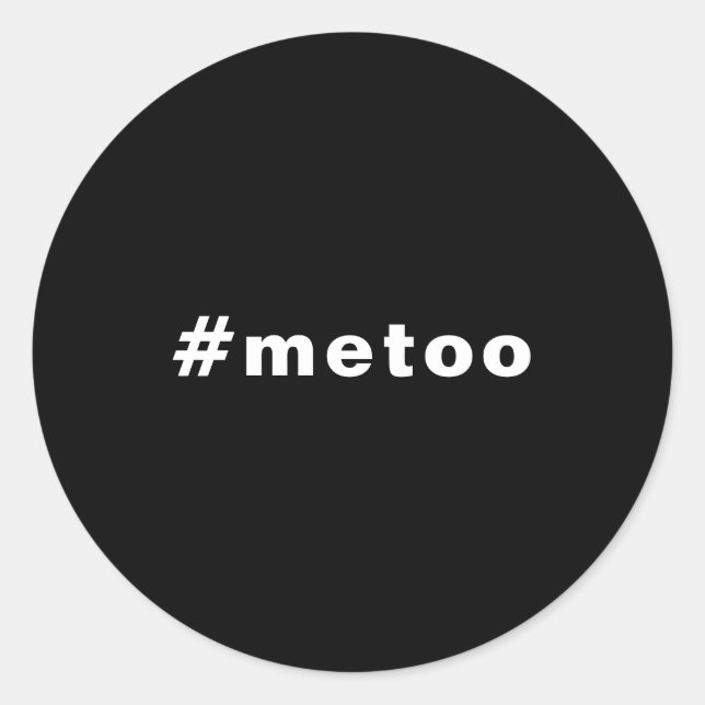 Sticker Rond moi aussi, #metoo, orgueil Blanc noir (Devant)
