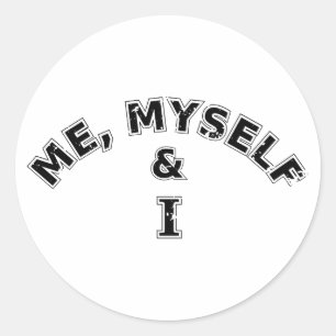 Sticker Rond Moi-Même Et Je Typographie