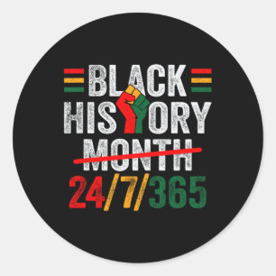 Sticker Rond Mois de l'histoire des Noirs 24 7 365 Fistes Afric