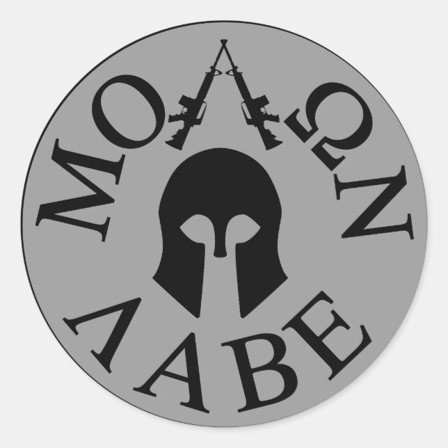 Sticker Rond Molon Labe, viens les prendre (Devant)