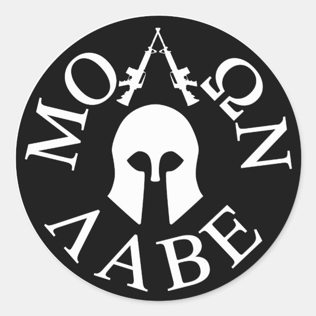 Sticker Rond Molon Labe, viens les prendre (Devant)