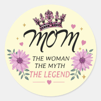 Sticker Rond Mom The Legend Mother's Day Gift