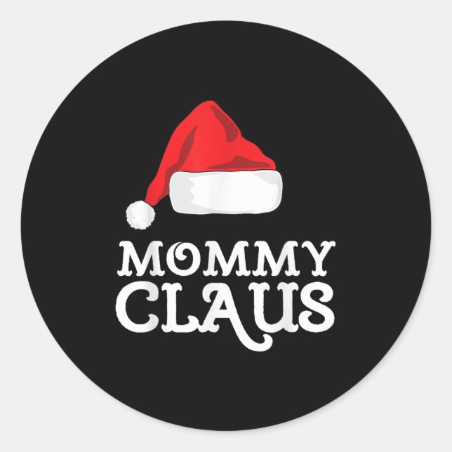 Sticker Rond Mommy Claus Christmas Santa's Hat Pajama Family Xm (Devant)
