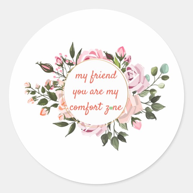 Sticker Rond Mon Ami Meilleur Amis Pour Une Fleur De Fleur (Devant)