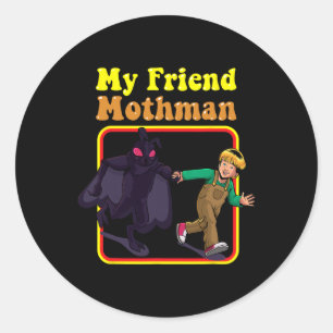 Sticker Rond Mon Ami Mothman Amusant Rétro Cryptid Créatures Mo
