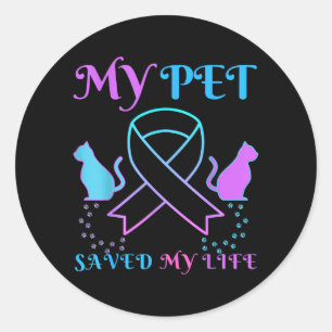 Sticker Rond Mon animal de compagnie m'a sauvé la vie Chat de s