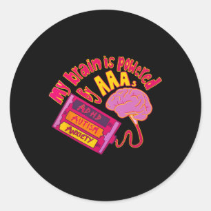 Sticker Rond Mon Cerveau Est Alimenté Par Aaa Adhd Autisme Anxi