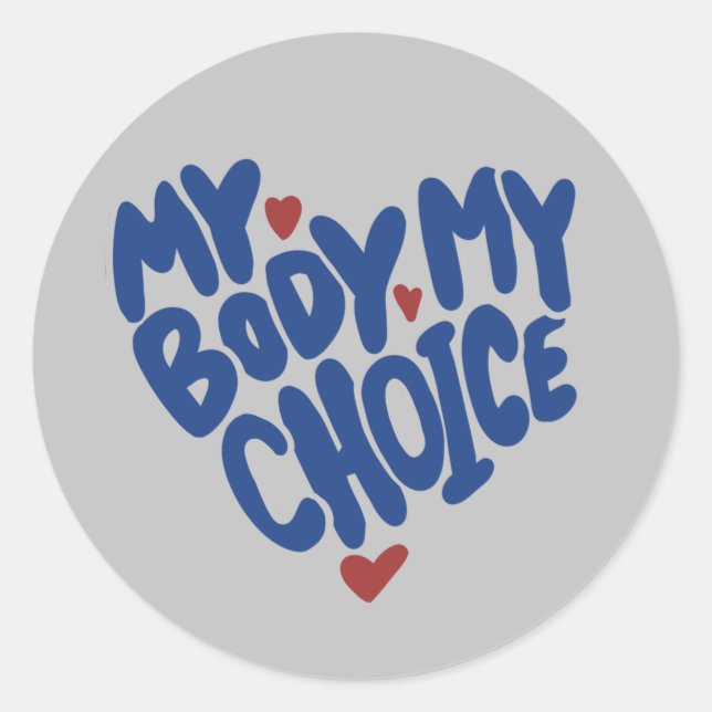 Sticker Rond Mon corps Mon choix (Devant)