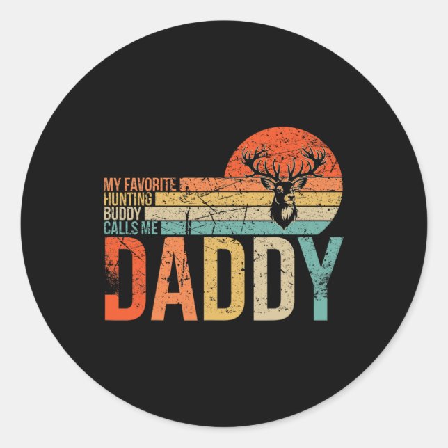 Sticker Rond Mon Épouse De Chasse Favorite M'Appelle Papa Love  (Devant)