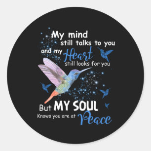 Sticker Rond Mon Esprit Te Parle Encore Avec Mon Hummingbird