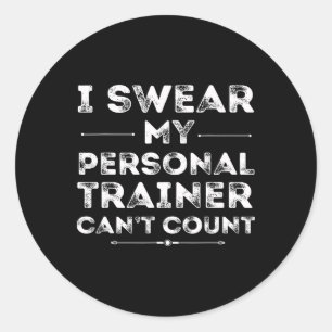 Sticker Rond Mon formateur personnel ne peut pas compter l’entr