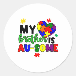 Sticker Rond Mon Frère Est Au-some Sensibilisation sur l'autism