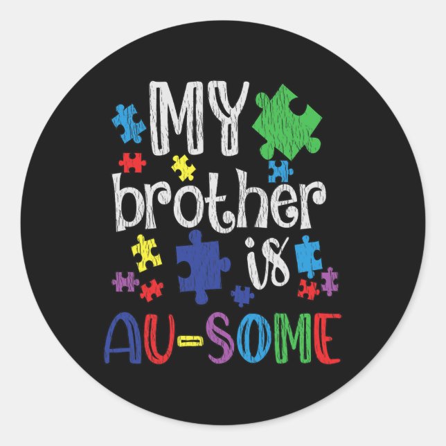 Sticker Rond Mon Frère Est Une Fantastique Soeur Autiste Enfant (Devant)