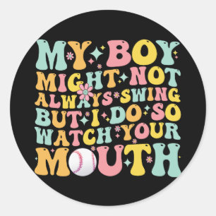 Sticker Rond Mon Garçon Ne Chantera Peut-Être Pas Toujours, Mai