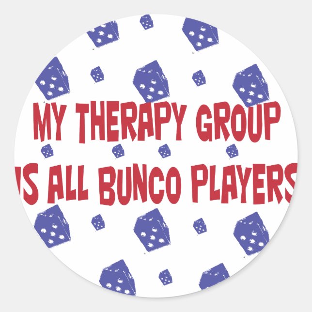 Sticker Rond mon groupe thérapeutique est tous des joueurs de b (Devant)
