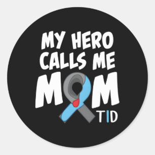 Sticker Rond Mon héros m'appelle Maman T1D Diabétique Type 1 Di