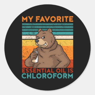 Sticker Rond Mon Huile Essentielle Préférée Est Le Chloroforme