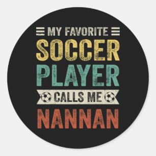 Sticker Rond Mon joueur de football favori m'appelle Nannan Mèr