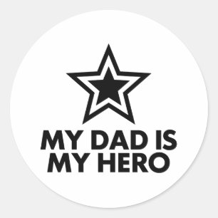 Sticker Rond Mon Père Est Mon Héros