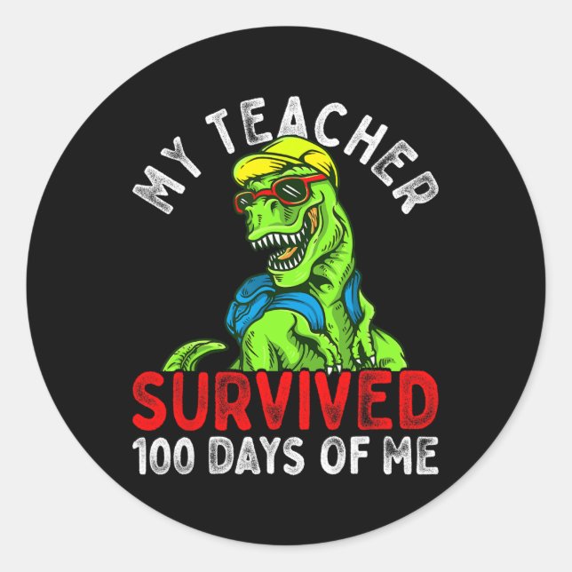 Sticker Rond Mon Professeur A Survécu 100 Jours De Moi 100 Jour (Devant)