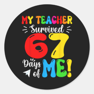 Sticker Rond Mon professeur a survécu 67 jours de mes étudiants