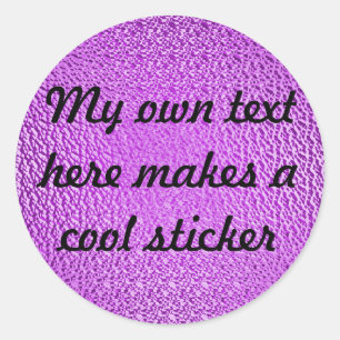 Sticker Rond Mon propre texte ici ba1ddc Profond brillant viole
