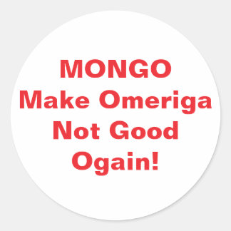 Sticker Rond MONGO drumpf Jeff Hankamer Artjunkhaus Comic Arts