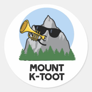Sticker Rond Monte K-Toot Funny Mountain Pun