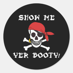 Sticker Rond Montre-moi ton derrière - Humour adulte drôle Joll