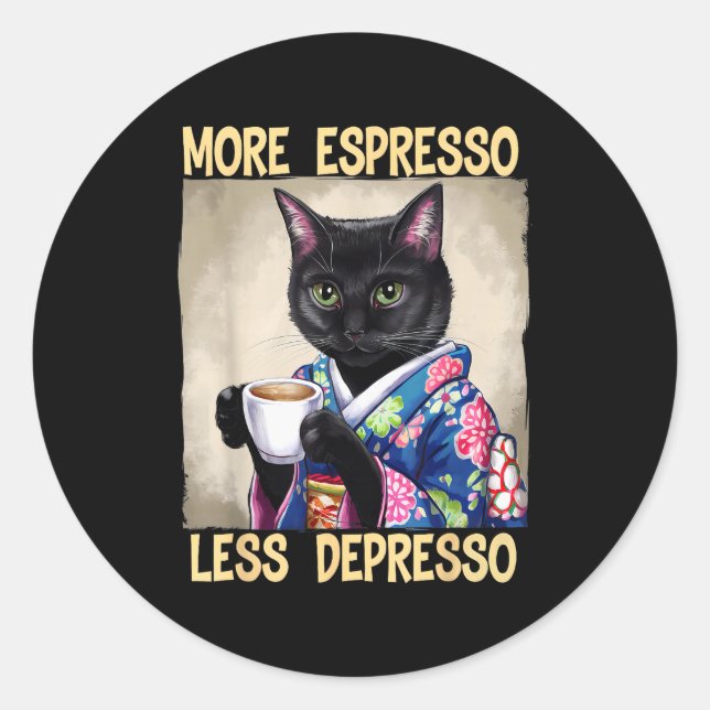 Sticker Rond More Espresso Less Depresso Japanese Art Funny Cat (Devant)