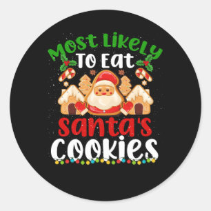 Sticker Rond Most Likely To Eat Santas