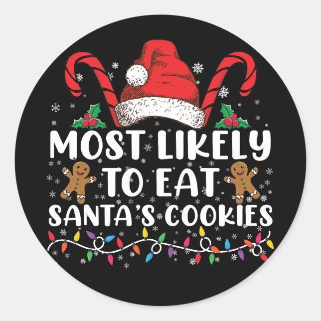 Sticker Rond Most Likely To Eat Santas (Devant)