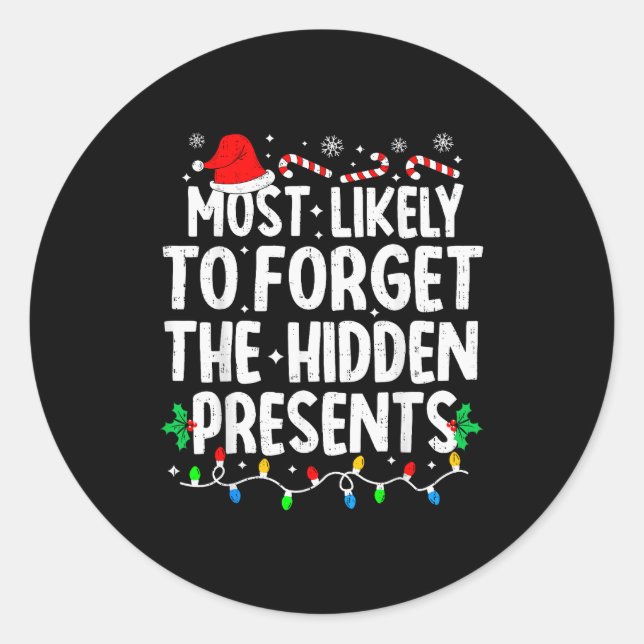 Sticker Rond Most Likely To Forget The Hidden Matching Christma (Devant)