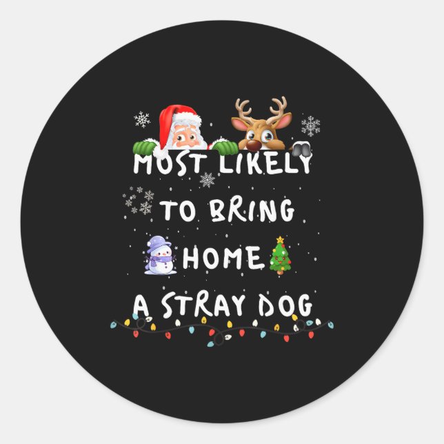 Sticker Rond Most Likely To Funny Stray Dog Christmas Pajamas F (Devant)