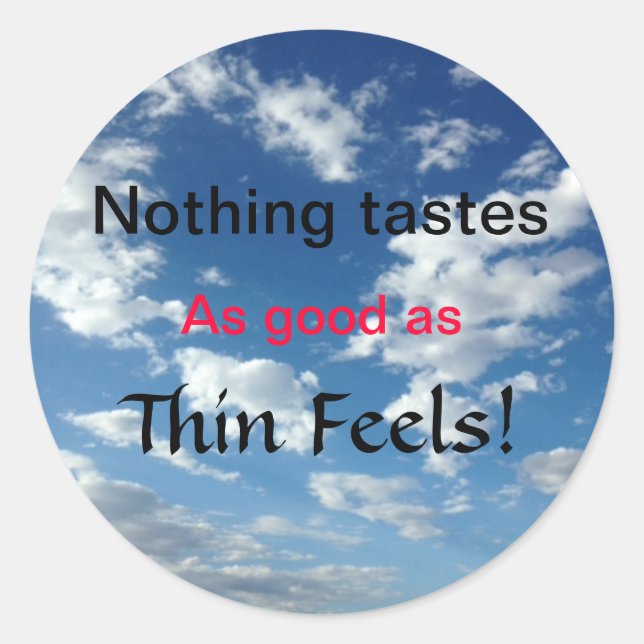Sticker Rond Motivation de perte de poids - Soyez mince! (Devant)