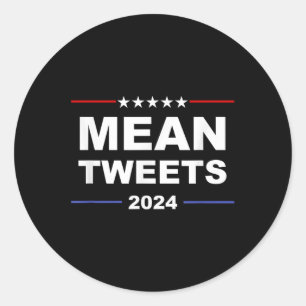 Sticker Rond Moyenne et humoristique Tweets & amp ; Ge politiqu
