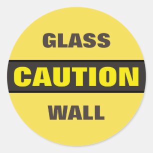 Sticker Rond Mur de verre de prudence