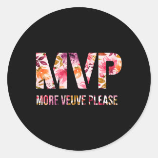 Sticker Rond Mvp Plus Veuve Please Veuve A Holic Veuveaholic