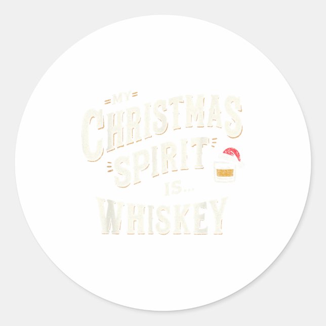 Sticker Rond My Christmas Srit Is Whiskey Funny Xmas Whisky Dri (Devant)
