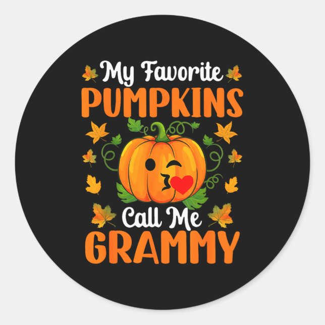 Sticker Rond My Favorite Pumpkins Call Me Grammy Shirt Funny Ha (Devant)