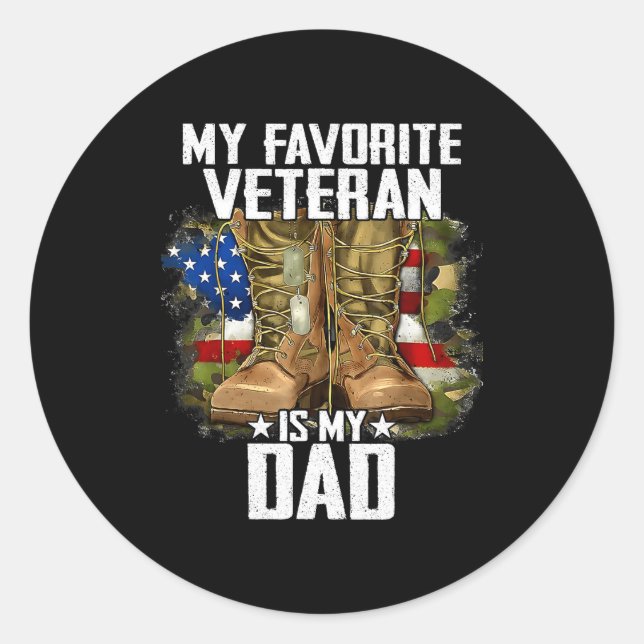 Sticker Rond My Favorite Veteran Is My Dad Father Veterans Day  (Devant)