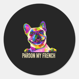 Sticker Rond My French - Pop Art Fun French Buldog