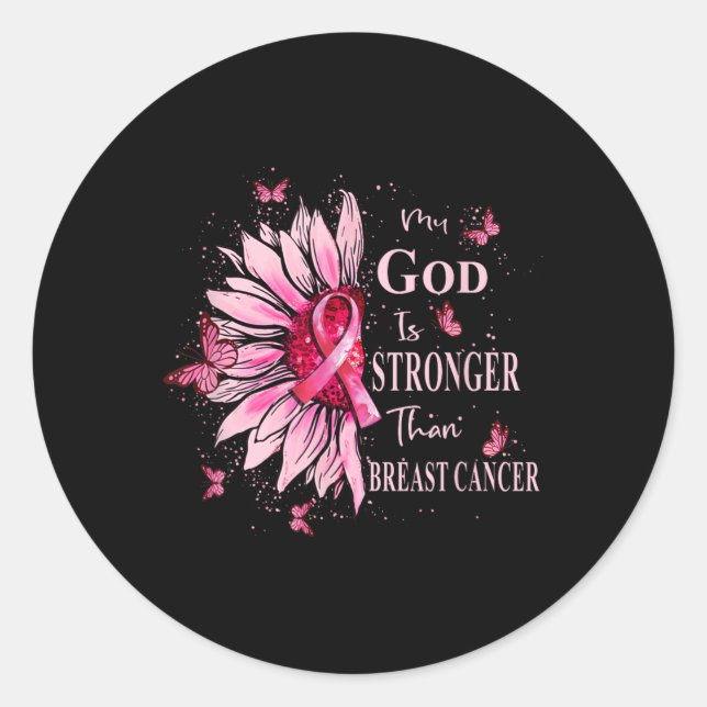 Sticker Rond My God Is Stronger Than Breast Cancer Awareness Ch (Devant)