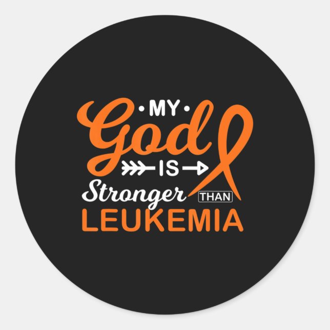 Sticker Rond My God is Stronger Than Leukemia Awareness Warrior (Devant)
