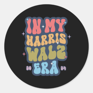 Sticker Rond My Harris WAlzheimer Era 2024 Election Kamala Harr